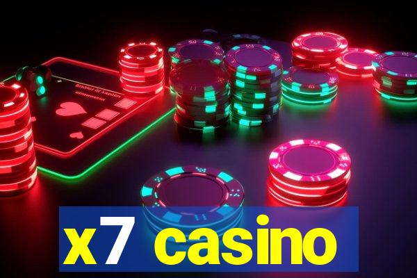 x7 casino