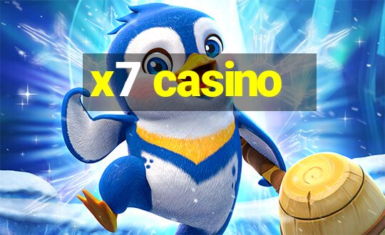 x7 casino