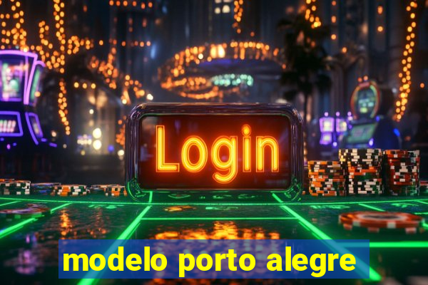 modelo porto alegre