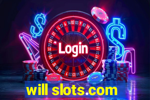 will slots.com