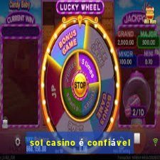 sol casino é confiável