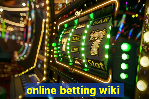 online betting wiki