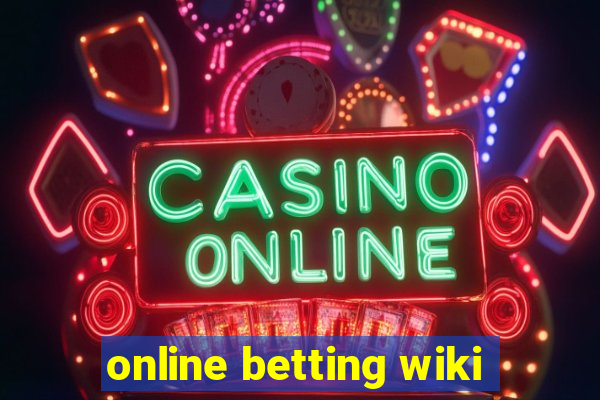 online betting wiki