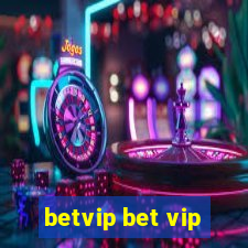 betvip bet vip