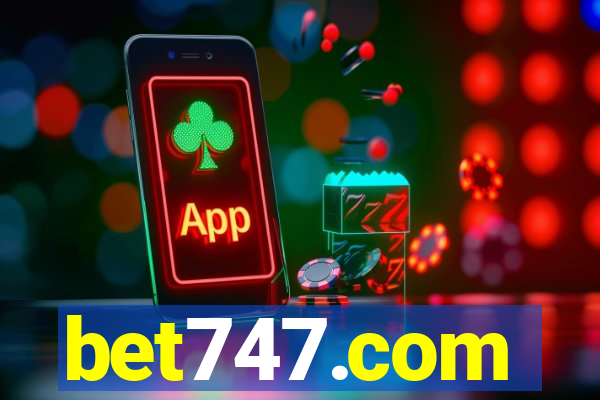 bet747.com