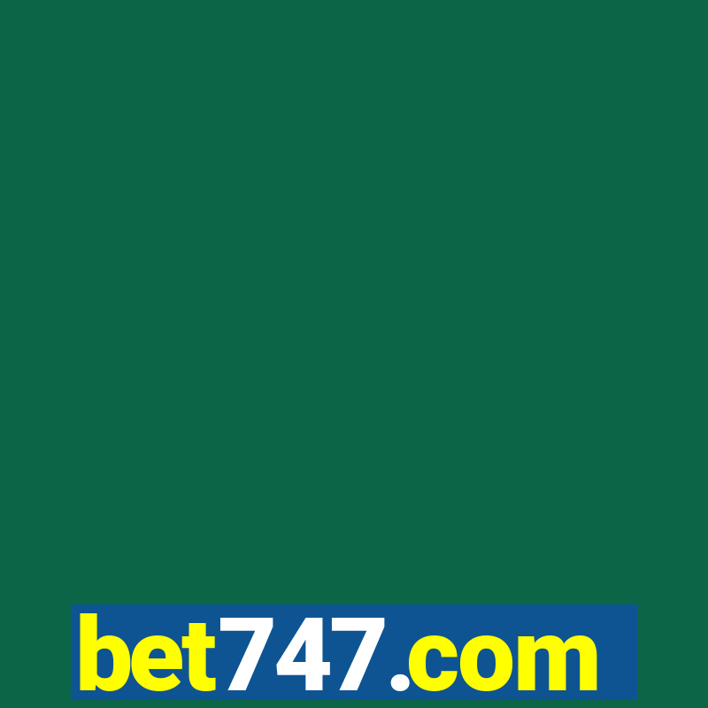 bet747.com