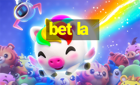 bet la