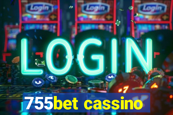 755bet cassino