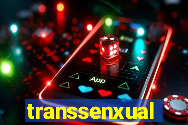 transsenxual