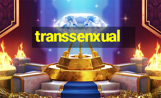 transsenxual