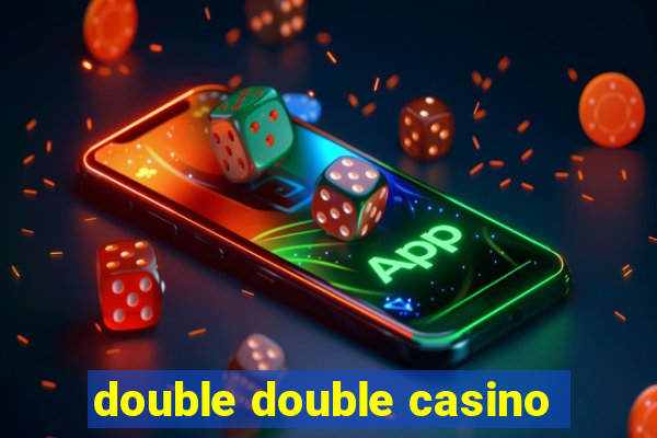 double double casino