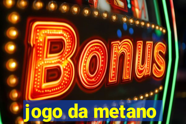 jogo da metano