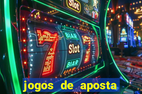 jogos de aposta online que ganha dinheiro