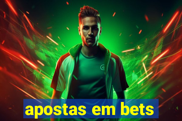 apostas em bets