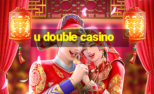 u double casino