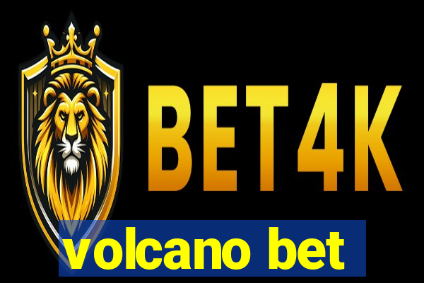 volcano bet