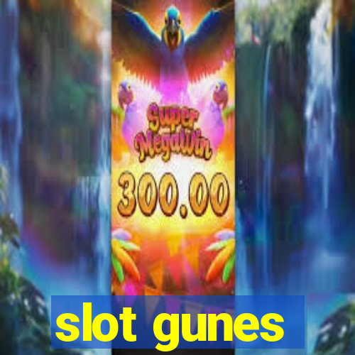 slot gunes