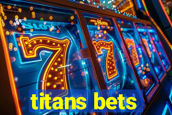 titans bets