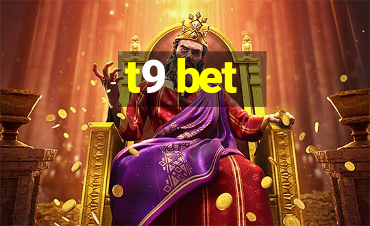 t9 bet