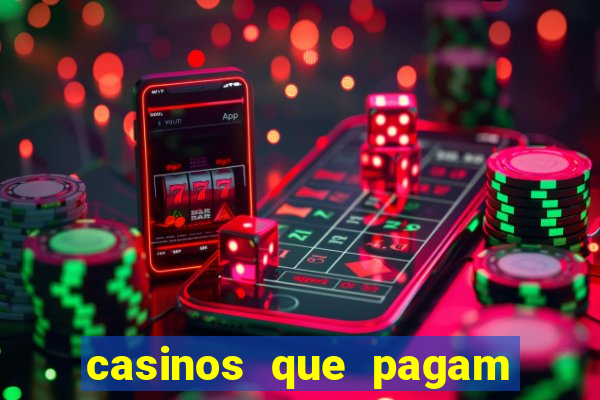 casinos que pagam no cadastro