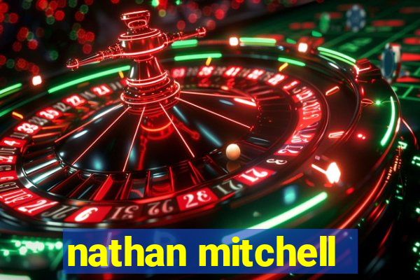 nathan mitchell