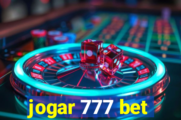 jogar 777 bet