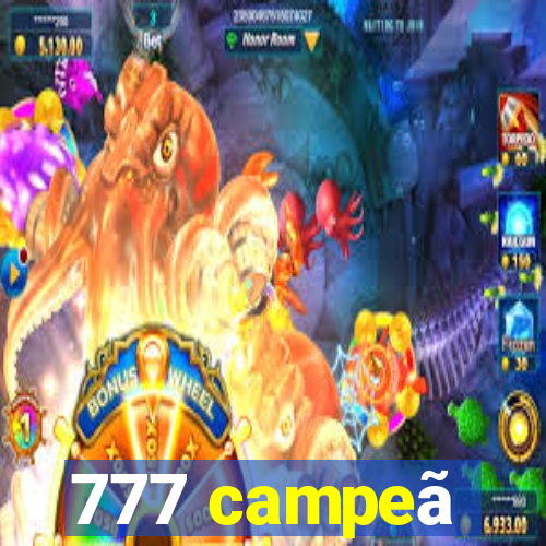 777 campeã