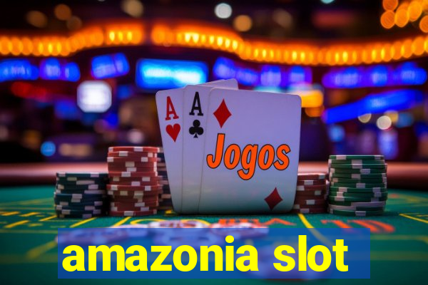 amazonia slot