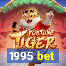 1995 bet