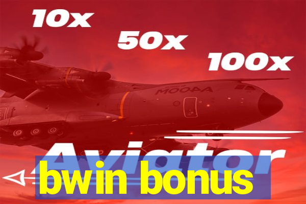 bwin bonus