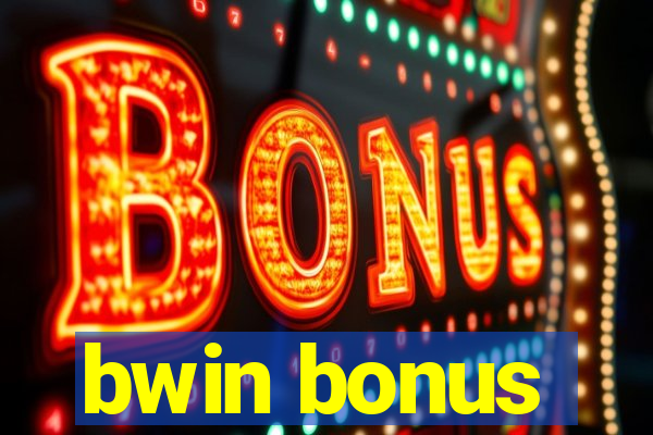 bwin bonus