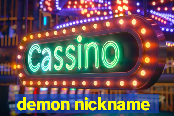 demon nickname