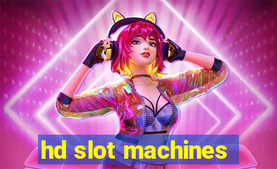 hd slot machines