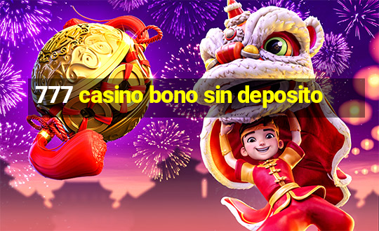 777 casino bono sin deposito