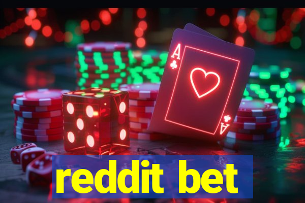 reddit bet