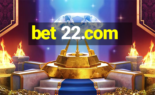 bet 22.com