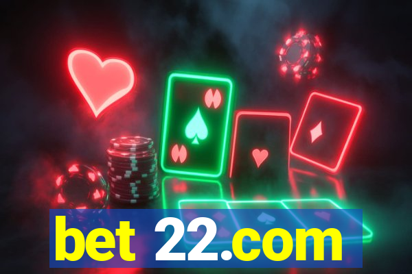 bet 22.com