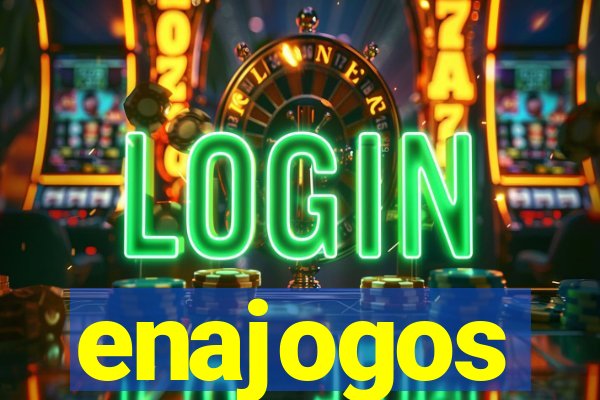 enajogos