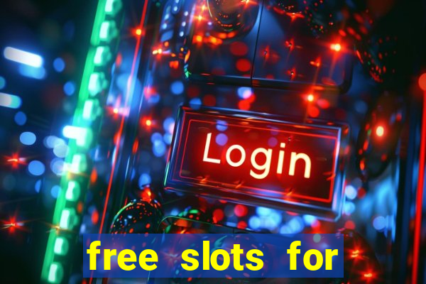 free slots for real cash