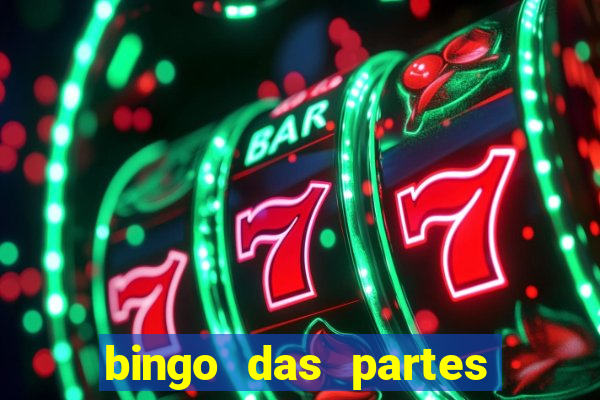 bingo das partes do corpo