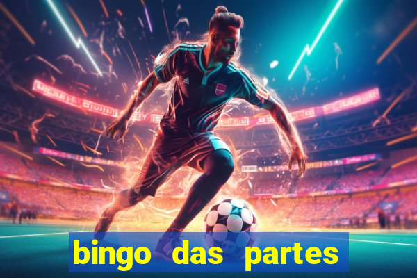 bingo das partes do corpo