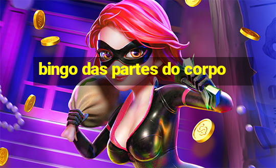 bingo das partes do corpo