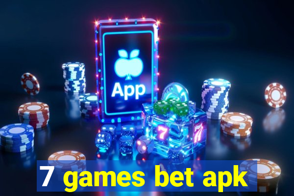 7 games bet apk