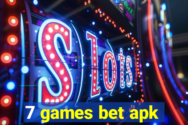 7 games bet apk