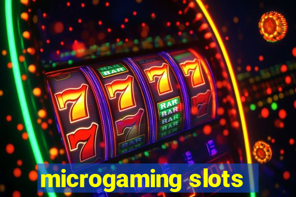 microgaming slots