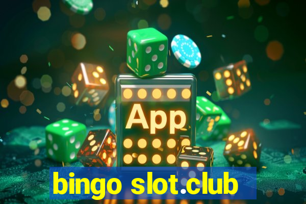 bingo slot.club