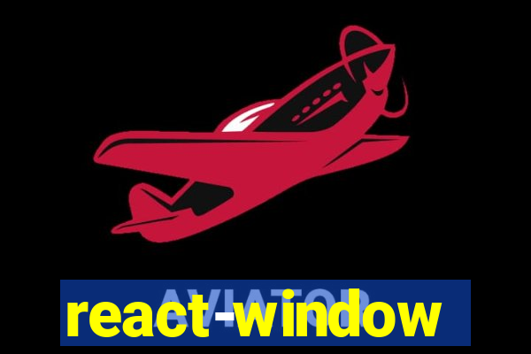 react-window