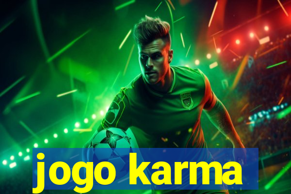 jogo karma