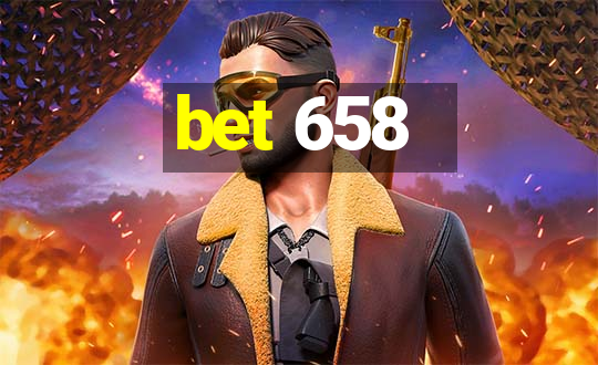 bet 658