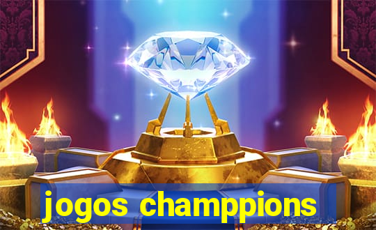 jogos champpions